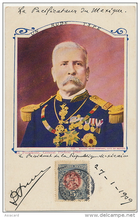 El Presidente General Porfirio Diaz Edit Sonora 532Pacificateur Du Mexique Timbre Special En Son Honneur - Mexique