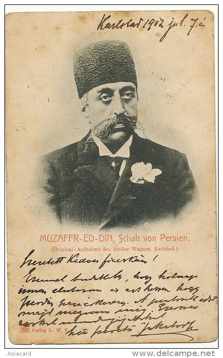Muzaffr Ed Din Schah Von Persien Perse  Ateliers Wagner 1902 From Karlsbad To Arad - Iran