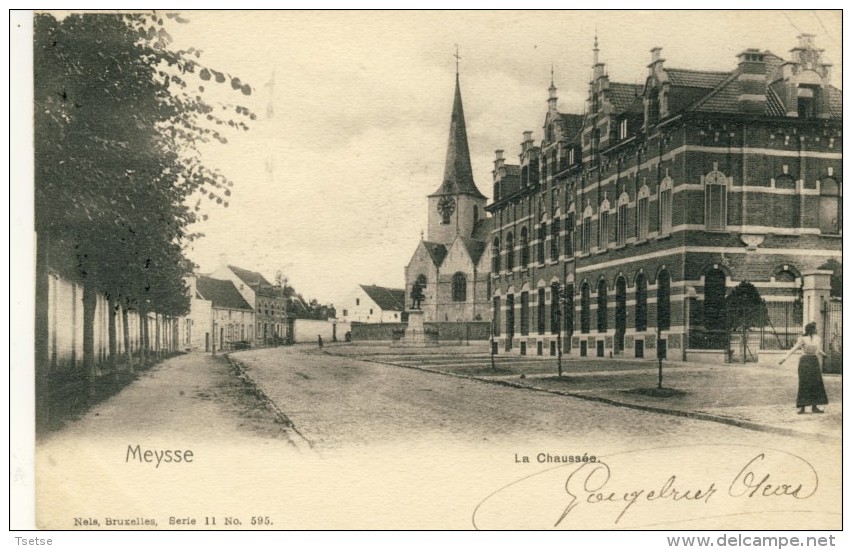 Meise / Meysse - La Chaussée -190?  ( Verso Zien ) - Meise