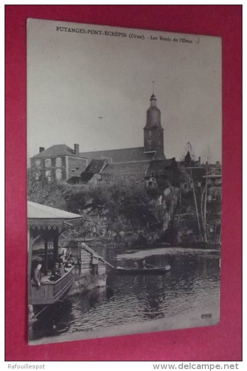 C P  Putanges  Pont Ecrepin Les Bords De L Orne - Putanges