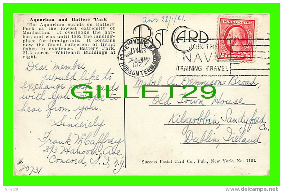 NEW YORK CITY, NY - AQUARIUM AND BATTERY PARK - TRAVEL IN 1921 - SUCCES POSTAL CARD CO - - Parchi & Giardini