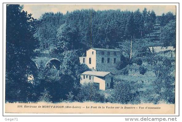 Montfaucon - Le Pont De La Vache - Montfaucon En Velay