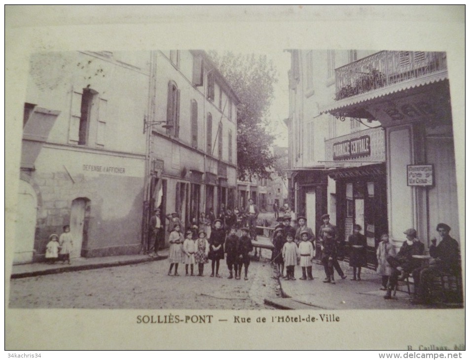 CPA Solliès Pont Rue De L'Hotel De Ville.Pharmacie Centrale Belle Animation - Sollies Pont