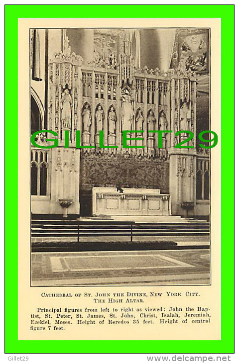 NEW YORK CITY, NY - CATHEDRAL OF ST JOHN THE DIVINE - THE HIGH ALTAR - PUB. BY LAYMEN'S CLUB, 1922 - - Kirchen