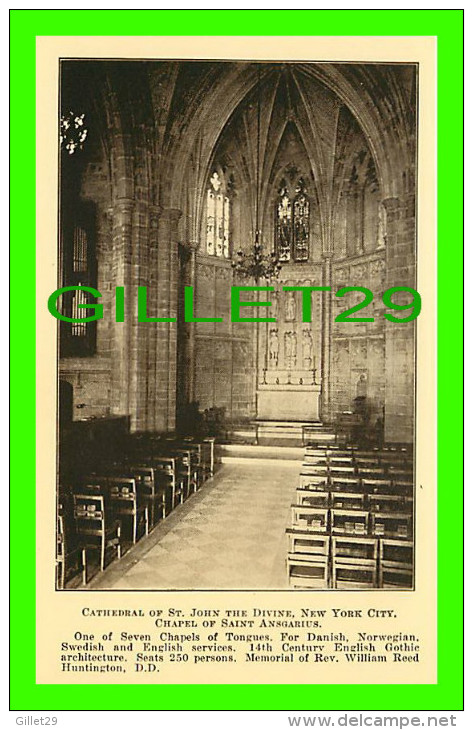 NEW YORK CITY, NY - CATHEDRAL OF ST JOHN THE DIVINE - CHAPEL OF SAINT ANSGARIUS  - PUB. BY LAYMEN'S CLUB, 1922 - - Churches