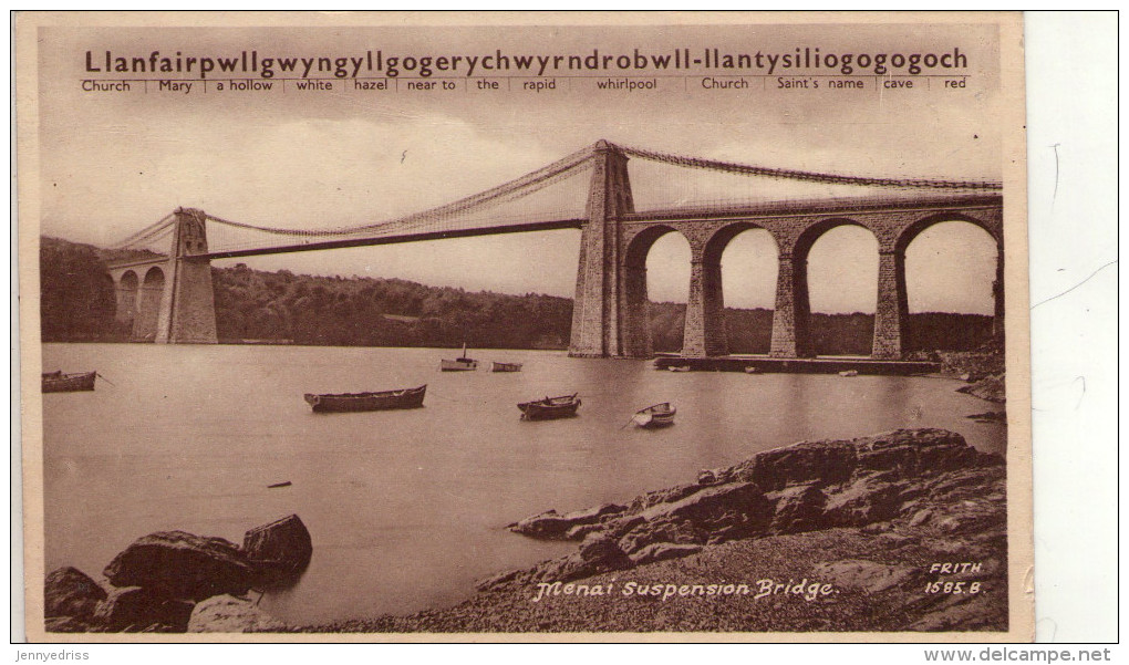 ANGLESEY  ,  Menai  Suspension Bridge    * - Anglesey