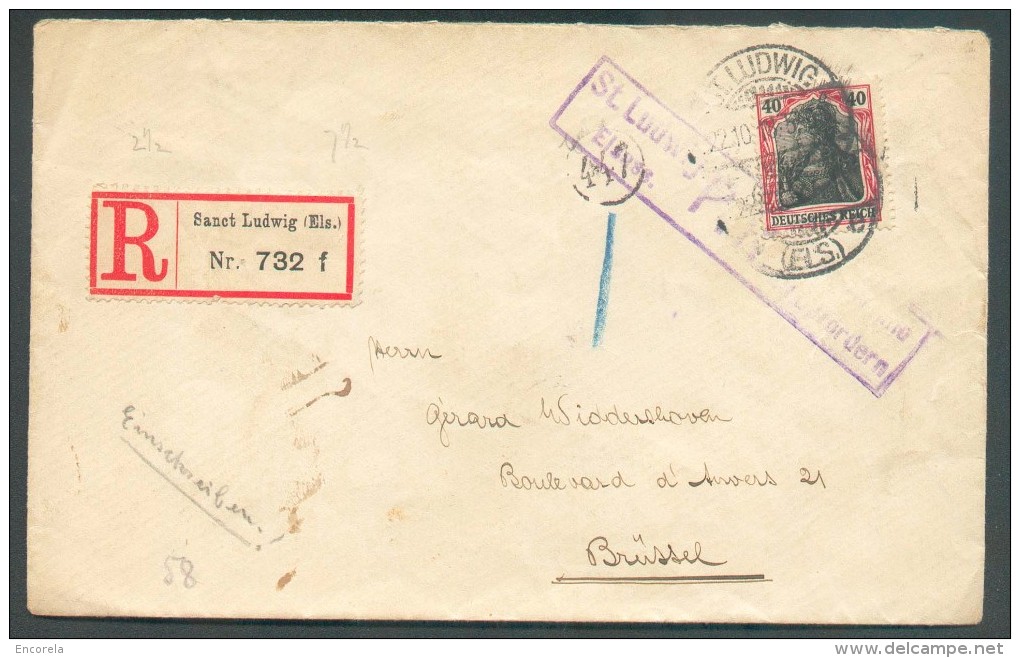 40 Pfg Obl.  Dc SANCT LUDWIG (ELS).  Sur Lettre Recommandée Du 22-10-1918 + Griffe Violette St. LUDWIG Elsace/P.U. Befor - Lettres & Documents