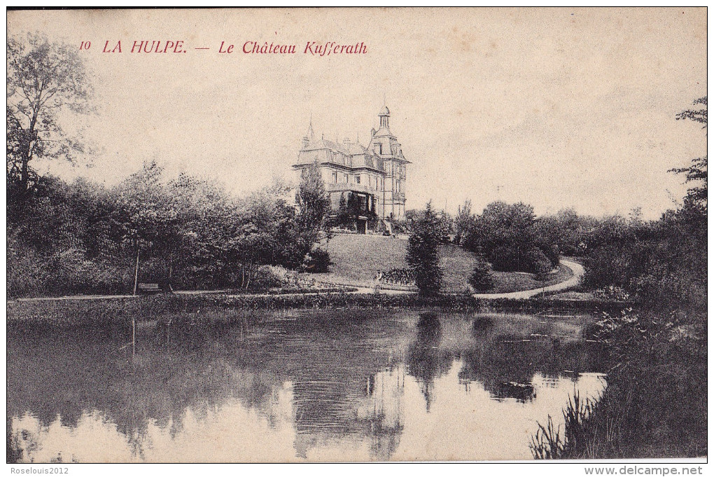 LA HULPE : Le Château Kufferath - La Hulpe