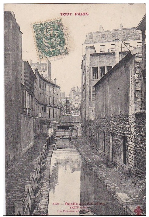 TOUT PARIS N° 469 Ruelle Des GOBELINS La Bièvre Et Les Tanneries Séchage Des Peaux De Lapins Timbre 1907 - Arrondissement: 13