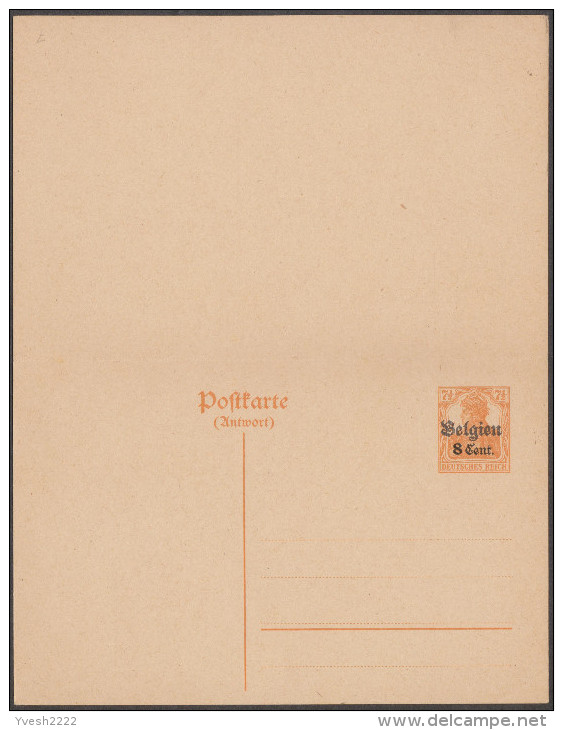 Belgique 1917. Carte Provisoire Avec Réponse Payée, Avec Double Surcharge (n° 15). Surcharges Très éloignées - Ocupación Alemana