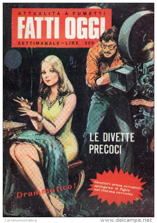 FATTI OGGI N°6 LE DIVETTE PRECOCI - Altri & Non Classificati