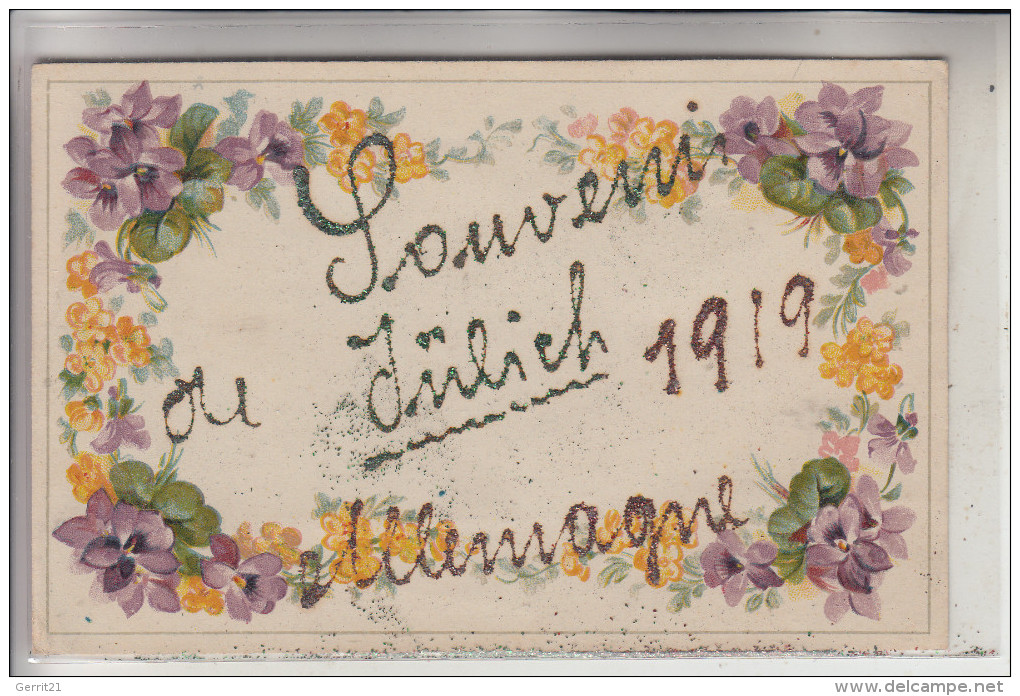 5170 JÜLICH, 1919, Handgefertigte Gruß-Karte Eines Besatzungssoldaten - Jülich