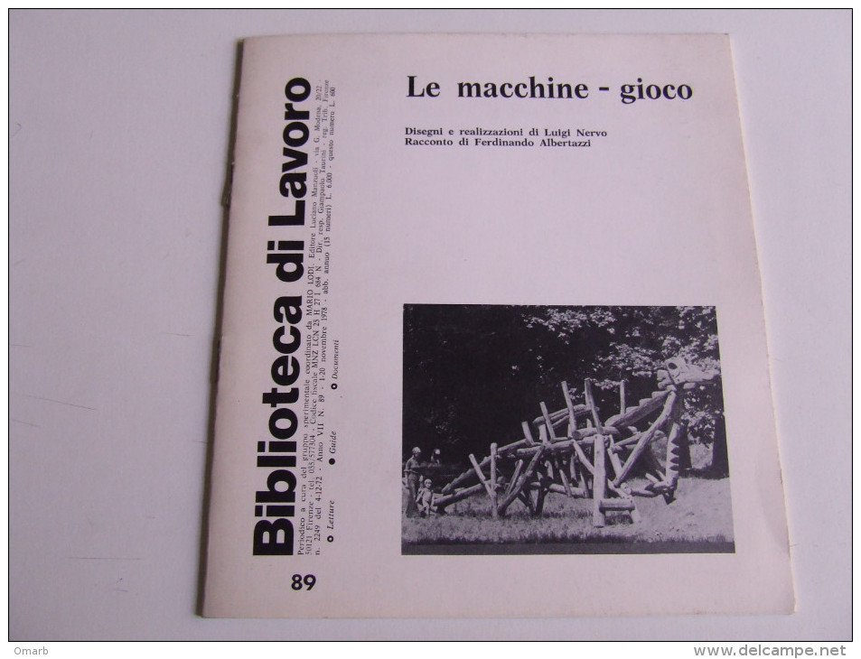 Lib097 Biblioteca Di Lavoro, Le Macchine Gioco, Play Machines, Guida Giochi In Legno Autocostruiti Per Bambini Disegni - Spiele