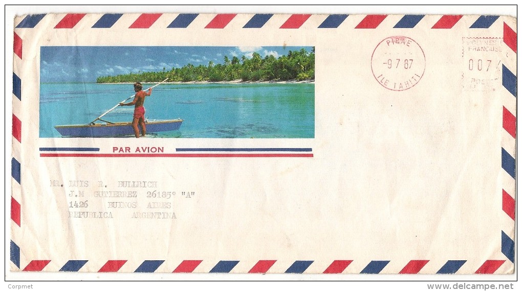 TAHITI - FRENCH POLYNESIA - 1987 COVER Mechanical Cancellation To BUENOS AIRES - ARGENTINA - Tahiti