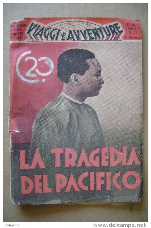 PCH/54 Albo Viaggi E Avventure  N.79 LA TRAGEDIA DEL PACIFICO Ed.Taurinia 1936 - Old