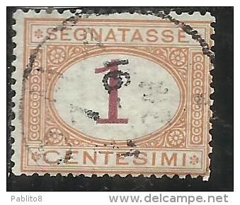 ITALIA REGNO ITALY KINGDOM 1870 - 1874 SEGNATASSE TAXES DUE TASSE CENT. 1 USATO USED - Taxe