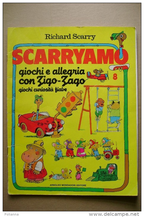 PCH/70 Richard Scarry SCARRYAMO Giochi Curiosità Fiabe Mondadori 1985 - Niños Y Adolescentes