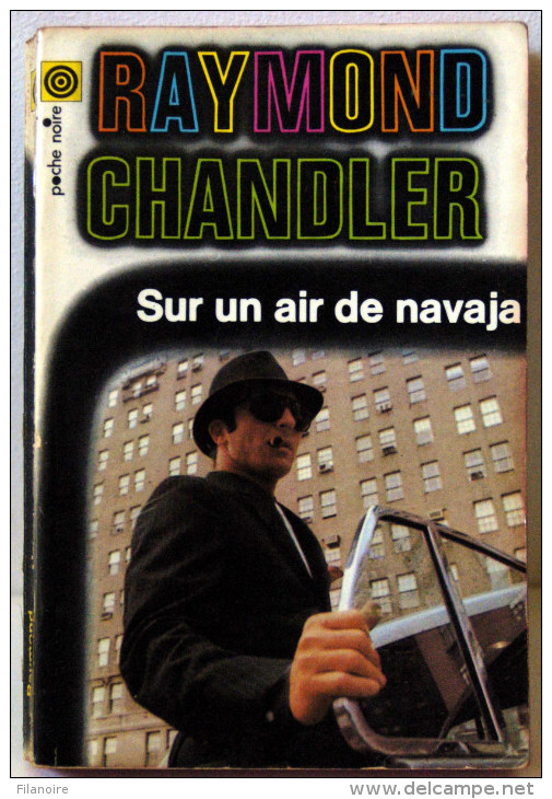 Raymond CHANDLER : Sur Un Air De Navaja, La Poche Noire N 80, 1969 - NRF Gallimard