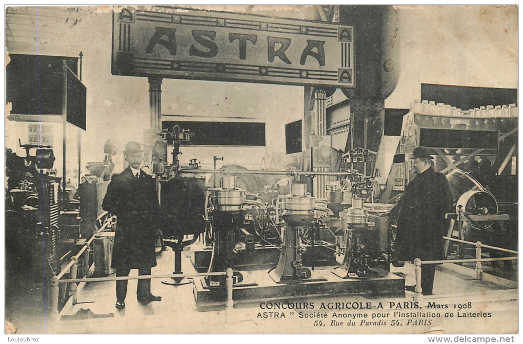 PARIS CONCOURS AGRICOLE 1908 ASTRA INSTALLATION DE LAITERIES - Autres & Non Classés