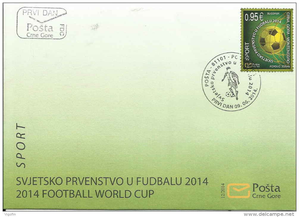 CG 2014-355 FIFA CUP BRASIL, CRNA GORA MONTENEGRO, FDC - Montenegro