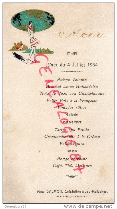 36 - VALENCAY - BEAU MENU 4 JUILLET 1934- MME SALMON CUISINIERE A JEU MALOCHES - IMPRIMEUR GUILLOT - Menú