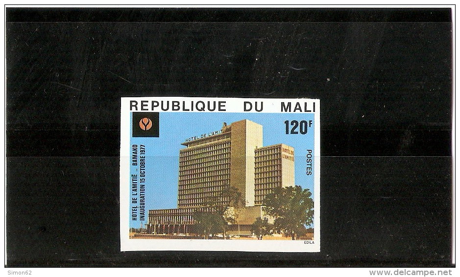 AFRIQUE MALI INAUGURATION  DE L HOTEL DE L AMITIE DE BAMAKO  I N° 296 NON DENTELE ** DE 1977 - Hostelería - Horesca