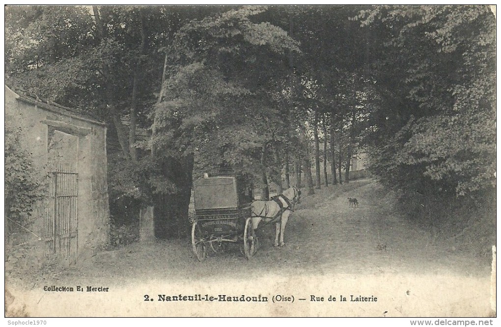 PICARDIE - 60 - OISE - NANTEUIL LE HAUDOUIN - Rue De La Laiterie - Attelage - Nanteuil-le-Haudouin