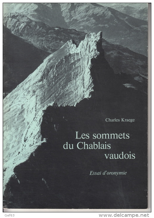 Les Sommets Du Chablais Vaudois - Essai D'oronymie - Nature