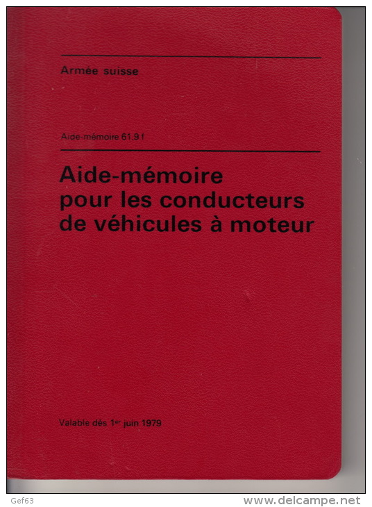 Armée Suisse - Aide.mémoire Pour Les Conducteurs De Véhicules à Moteur - Auto