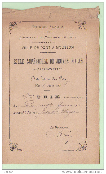 Ville De Pont à Mousson (54) - Ecole Supérieure De Jeunes Filles - Distribution Des Prix Du 02 Août 1898 - Diplome Und Schulzeugnisse