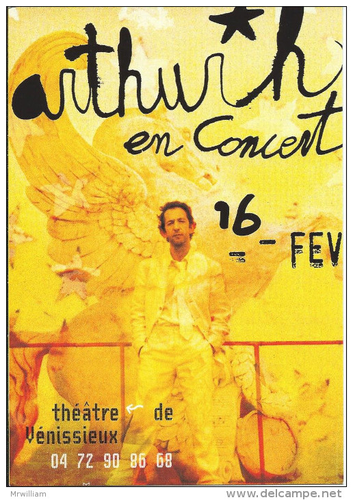 Carte Pub VENISSIEUX 69, Arthur H En Concert, Théâtre De Vénissieux - 16 Février 2006 - Vaux-en-Velin