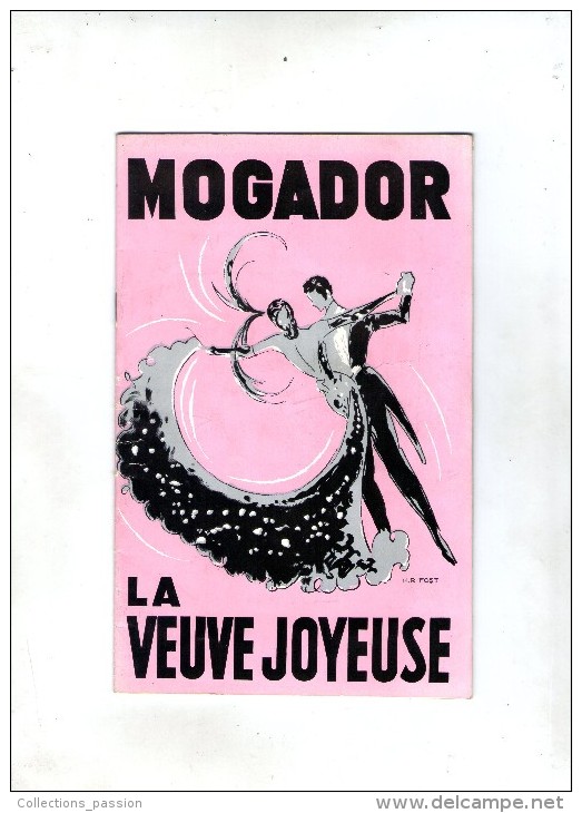 Programme , MOGADOR , La Veuve Joyeuse , 24 Pages , Photos, Publicités ,  3 Scans ,  Frais Fr: 3.00€ - Programmi