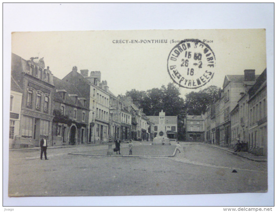 CRECY-en-PONTHIEU  (Somme)  :  La  PLACE   - Crecy En Ponthieu