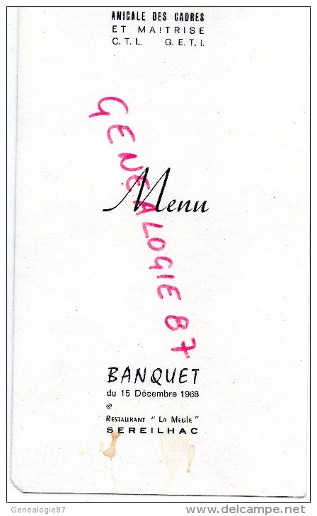 87 - SEREILHAC - MENU BANQUET 15-12-1968- RESTAURANT " LA MEULE " AMICALE CADRES CTL  GETI- LIMOGES - Menus