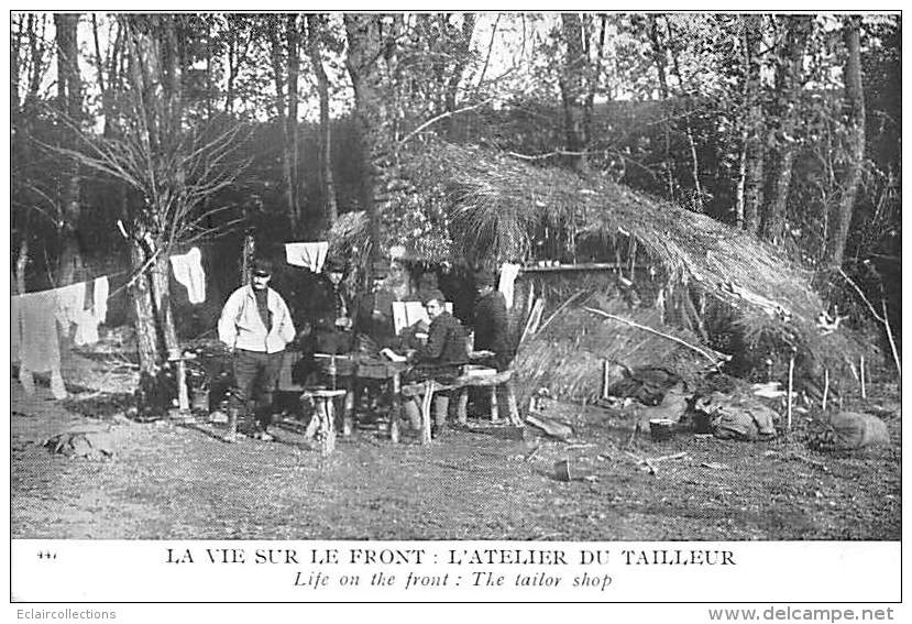 Thème:  Guerre 14/18 :   Vie Sur Le Front: Atelier Du Tailleur - War 1914-18