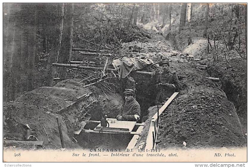 Thème:  Guerre 14/18 :   Intérieur D'une Tranchée  ( Voir Scan) - War 1914-18