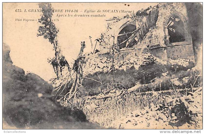 Thème:  Guerre 14/18 :   Eglise De Souain Après Les Combats   ( Voir Scan) - War 1914-18