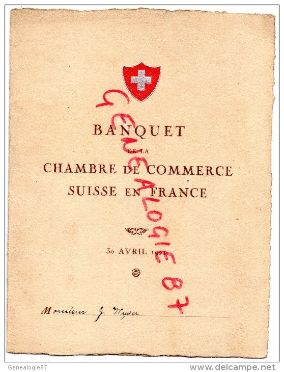 SUISSE - MENU BANQUET DE LA CHAMBRE DE COMMERCE SUISSE EN FRANCE- 30 AVRIL 1921- M. G. AYDER - Menus