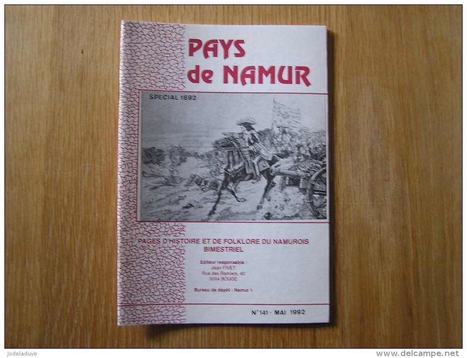 PAYS DE NAMUR Revue N° 141 Régionalisme Louis 14 Ferme Blanche Vauban Et L´ Arsenal Siège Bateaux Français Et Anglais - Belgique