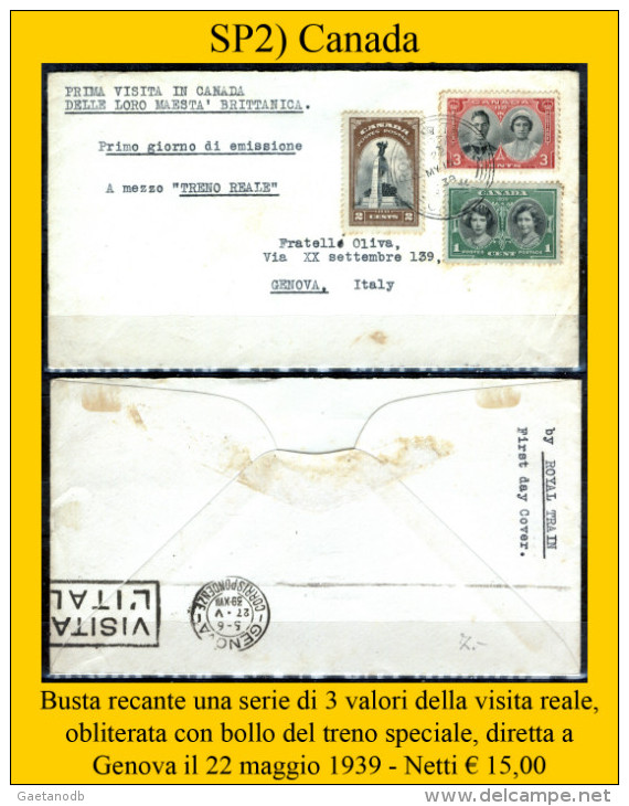 Canada-SP0002 -1939 - Busta Con Serie "Visita Reali" Viaggiata Con Addetto Treno. - Postgeschiedenis