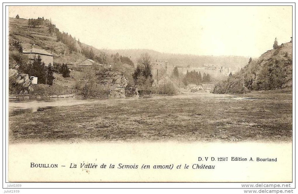 BOUILLON ..-- La Semois En Amont . 1913 Vers SAINT-GILLES ( Mme GEBOES ) . Voir Verso . - Bouillon
