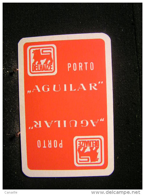 Playing Cards / Carte A Jouer / 1 Dos De Cartes,  Inscription  Publicitaire   / Porto " Aguilar " Magasin Delaize1 - Autres & Non Classés