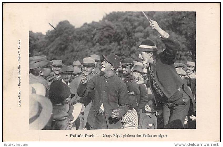 Thème:   Guerre 14/18     Poilu's Park   Mezy Ripol Pêchent Des Poilus  Au Cigare    (voir Scan) - War 1914-18