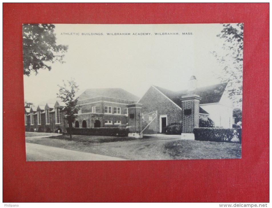 Massachusetts> Wilbraham  Academy  Athletic Building Ref 1435 - Northampton
