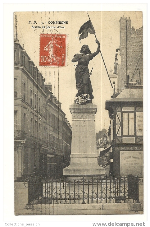 Cp, 60, Compiègne, Statue De Jeanne D'Arc, Voyagée 1914 - Compiegne