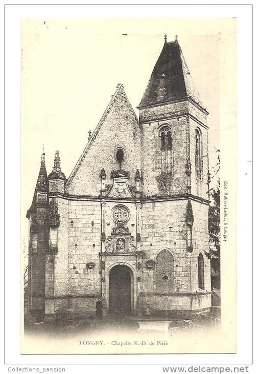 Cp, 61, Longny, Chapelle N. D. De Pitié - Longny Au Perche