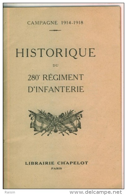 Historique Du 280e Régiment D'Infanterie Narbonne  Campagne 1914-1918  TBE - Weltkrieg 1914-18