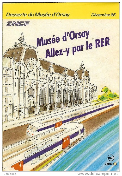 Plaquette Publicitaire SNCF Musée D'Orsay Allez-y Par Le RER Très Bon Etat - Publicités