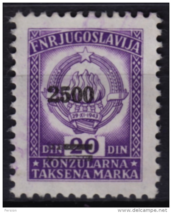 1965 Yugoslavia - Consular Revenue Stamp - 2500 / 20 Din Overprint - Service