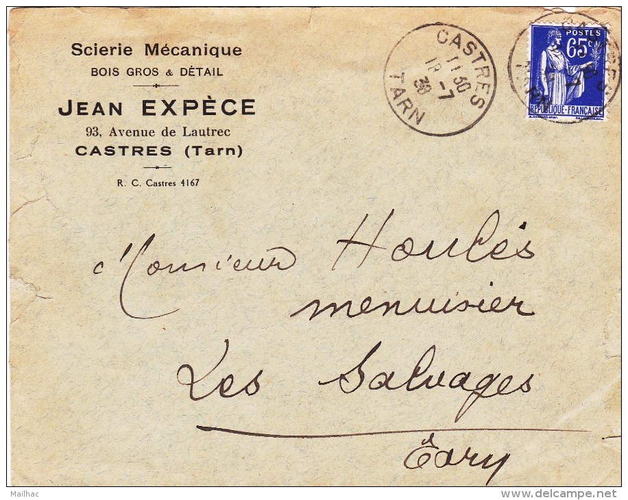 Enveloppe - Scierie Mécanique - Castres - D 81 - Paix 65c Sur Lettre 1938 - Artesanos